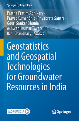 Couverture cartonnée Geostatistics and Geospatial Technologies for Groundwater Resources in India de 