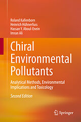 eBook (pdf) Chiral Environmental Pollutants de Roland Kallenborn, Heinrich Hühnerfuss, Hassan Y. Aboul-Enein