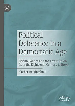 E-Book (pdf) Political Deference in a Democratic Age von Catherine Marshall