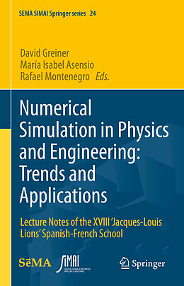 Livre Relié Numerical Simulation in Physics and Engineering: Trends and Applications de 