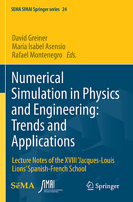 Couverture cartonnée Numerical Simulation in Physics and Engineering: Trends and Applications de 