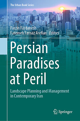 Livre Relié Persian Paradises at Peril de 