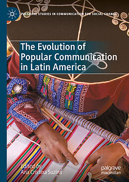 E-Book (pdf) The Evolution of Popular Communication in Latin America von 