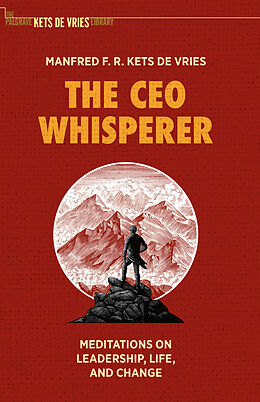 Livre Relié The CEO Whisperer de Manfred F. R. Kets de Vries