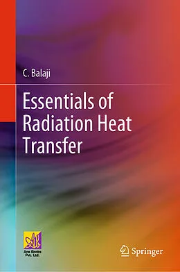E-Book (pdf) Essentials of Radiation Heat Transfer von C. Balaji