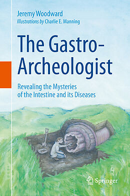 E-Book (pdf) The Gastro-Archeologist von Jeremy Woodward