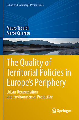 Couverture cartonnée The Quality of Territorial Policies in Europe s Periphery de Marco Calaresu, Mauro Tebaldi