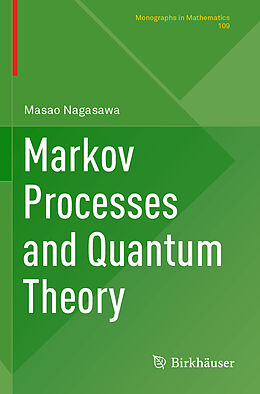 Couverture cartonnée Markov Processes and Quantum Theory de Masao Nagasawa