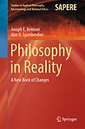 E-Book (pdf) Philosophy in Reality von Joseph E. Brenner, Abir U. Igamberdiev