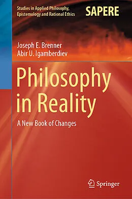 E-Book (pdf) Philosophy in Reality von Joseph E. Brenner, Abir U. Igamberdiev
