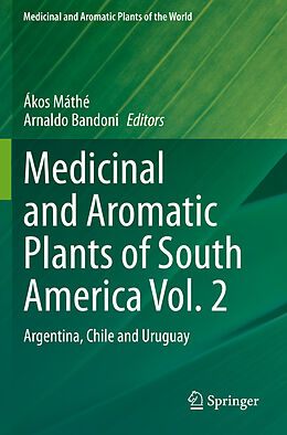 Couverture cartonnée Medicinal and Aromatic Plants of South America Vol. 2 de 