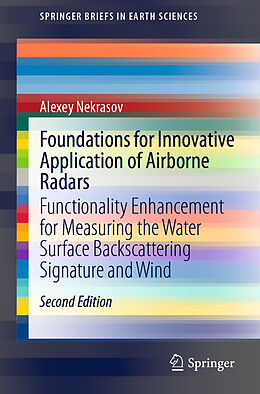 Kartonierter Einband Foundations for Innovative Application of Airborne Radars von Alexey Nekrasov