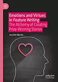 E-Book (pdf) Emotions and Virtues in Feature Writing von Jennifer Martin