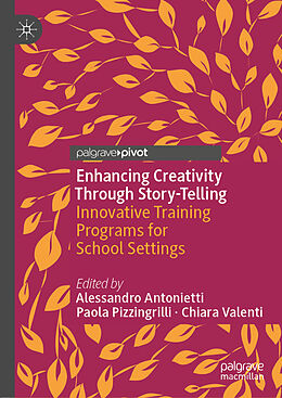 Fester Einband Enhancing Creativity Through Story-Telling von 