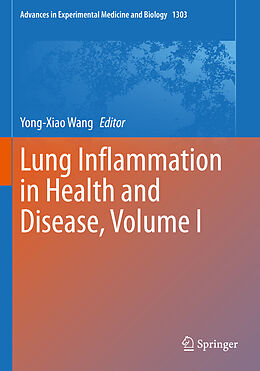 Kartonierter Einband Lung Inflammation in Health and Disease, Volume I von 