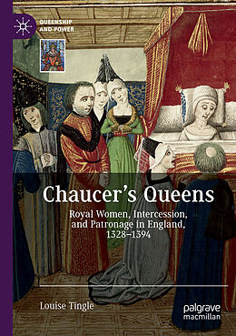 Couverture cartonnée Chaucer's Queens de Louise Tingle