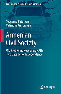 Livre Relié Armenian Civil Society de Valentina Gevorgyan, Yevgenya Paturyan