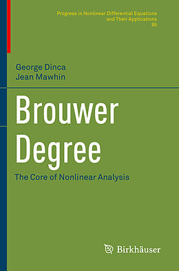 Couverture cartonnée Brouwer Degree de Jean Mawhin, George Dinca