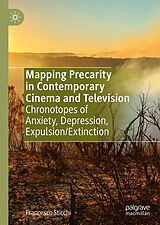 eBook (pdf) Mapping Precarity in Contemporary Cinema and Television de Francesco Sticchi