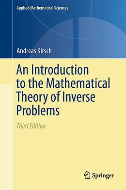 E-Book (pdf) An Introduction to the Mathematical Theory of Inverse Problems von Andreas Kirsch