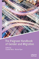 eBook (pdf) The Palgrave Handbook of Gender and Migration de 