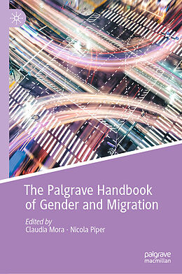 E-Book (pdf) The Palgrave Handbook of Gender and Migration von 