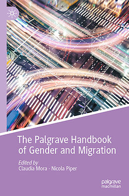 Kartonierter Einband The Palgrave Handbook of Gender and Migration von 