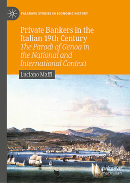 Livre Relié Private Bankers in the Italian 19th Century de Luciano Maffi