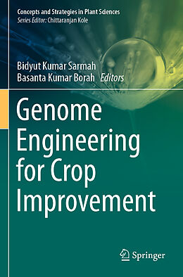 Couverture cartonnée Genome Engineering for Crop Improvement de 