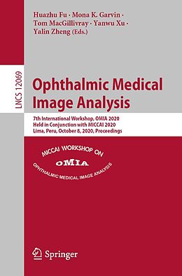 E-Book (pdf) Ophthalmic Medical Image Analysis von 