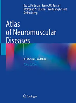 E-Book (pdf) Atlas of Neuromuscular Diseases von Eva L. Feldman, James W. Russell, Wolfgang N. Löscher