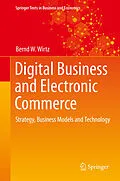 E-Book (pdf) Digital Business and Electronic Commerce von Bernd W. Wirtz