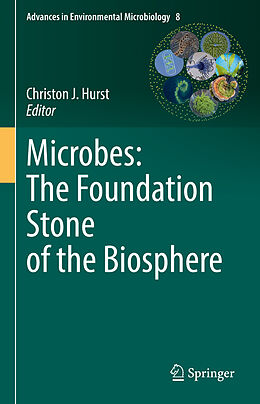 Livre Relié Microbes: The Foundation Stone of the Biosphere de 