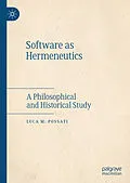 E-Book (pdf) Software as Hermeneutics von Luca M. Possati