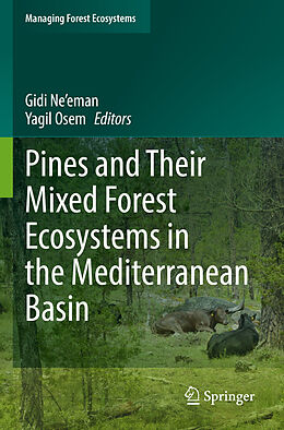 Couverture cartonnée Pines and Their Mixed Forest Ecosystems in the Mediterranean Basin de 