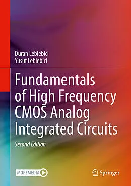 E-Book (pdf) Fundamentals of High Frequency CMOS Analog Integrated Circuits von Duran Leblebici, Yusuf Leblebici
