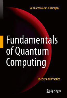 Fester Einband Fundamentals of Quantum Computing von Venkateswaran Kasirajan