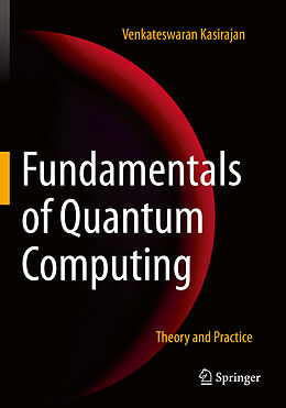 Kartonierter Einband Fundamentals of Quantum Computing von Venkateswaran Kasirajan