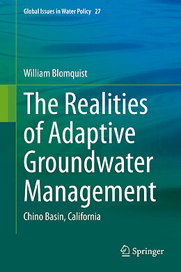 Livre Relié The Realities of Adaptive Groundwater Management de William Blomquist