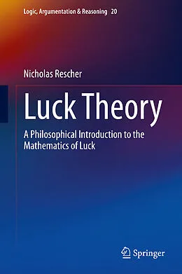 E-Book (pdf) Luck Theory von Nicholas Rescher