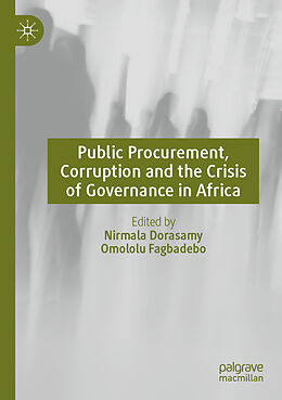 Couverture cartonnée Public Procurement, Corruption and the Crisis of Governance in Africa de 