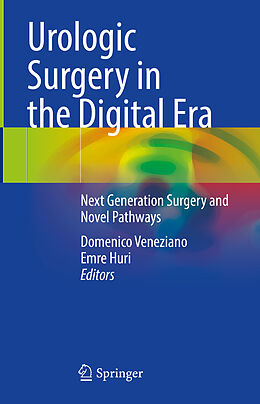 Livre Relié Urologic Surgery in the Digital Era de 