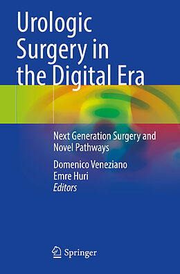 Couverture cartonnée Urologic Surgery in the Digital Era de 