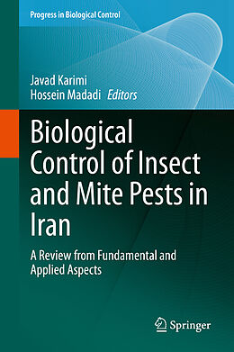 Livre Relié Biological Control of Insect and Mite Pests in Iran de 