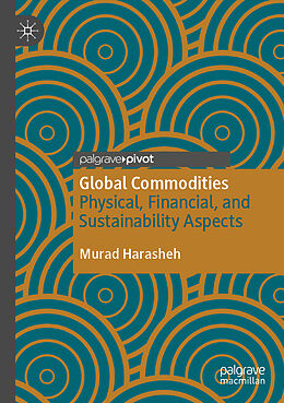 Couverture cartonnée Global Commodities de Murad Harasheh