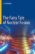 E-Book (pdf) The Fairy Tale of Nuclear Fusion von L. J. Reinders