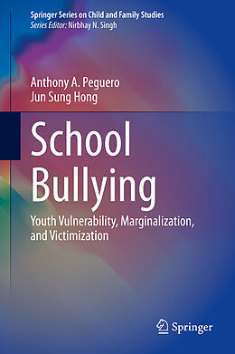 Fester Einband School Bullying von Jun Sung Hong, Anthony A. Peguero