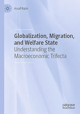 E-Book (pdf) Globalization, Migration, and Welfare State von Assaf Razin