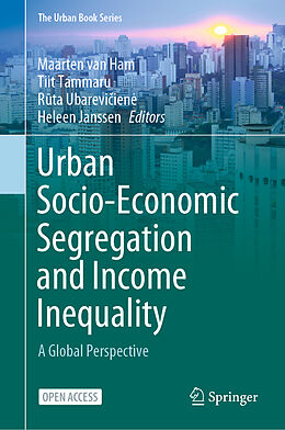 Livre Relié Urban Socio-Economic Segregation and Income Inequality de 