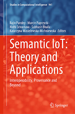 Fester Einband Semantic IoT: Theory and Applications von 